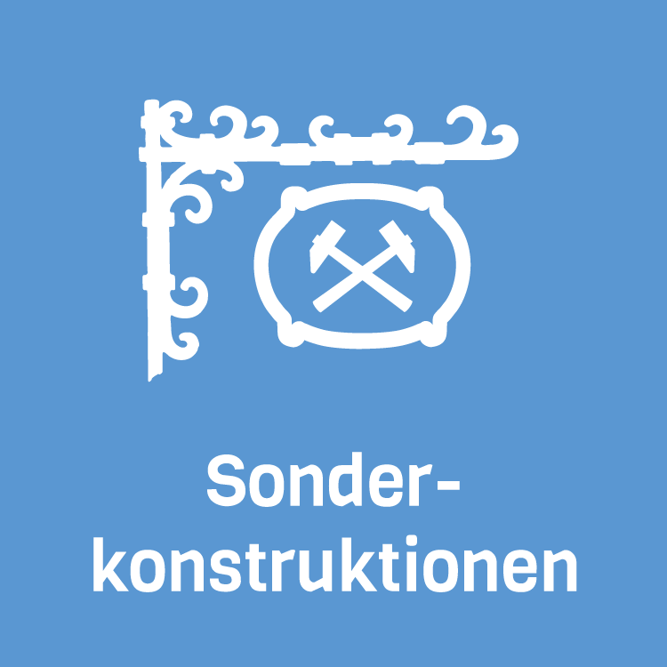 Leistungen: Sonderkonstruktionen